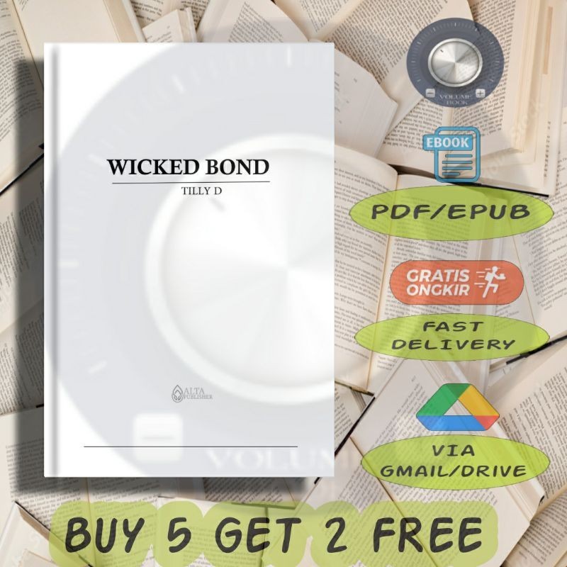 

Wicked Bond - Volume