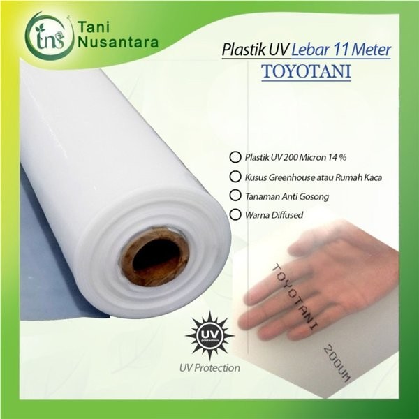 PLASTIK UV TOYOTANI 200 MICRON LEBAR 11 METER 1 ROLL