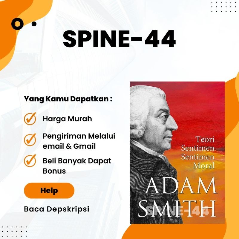 

Teori Sentimen-sentimen Moral Oleh Adam Smith
