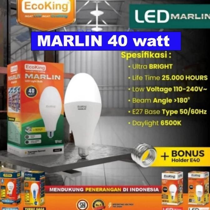 Lampu Jalan 40W Led Bulb Marlin Ecoking 40 Watt E27 Dan E40