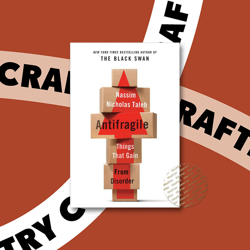 

Antifragile - Things That Gain From Disorde - Nassim Nicholas Taleb