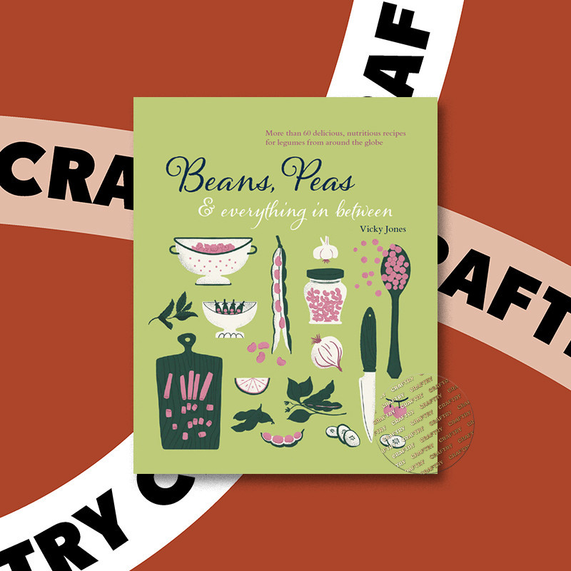 

Beans, Peas & Everything In Between - Vicky Jones