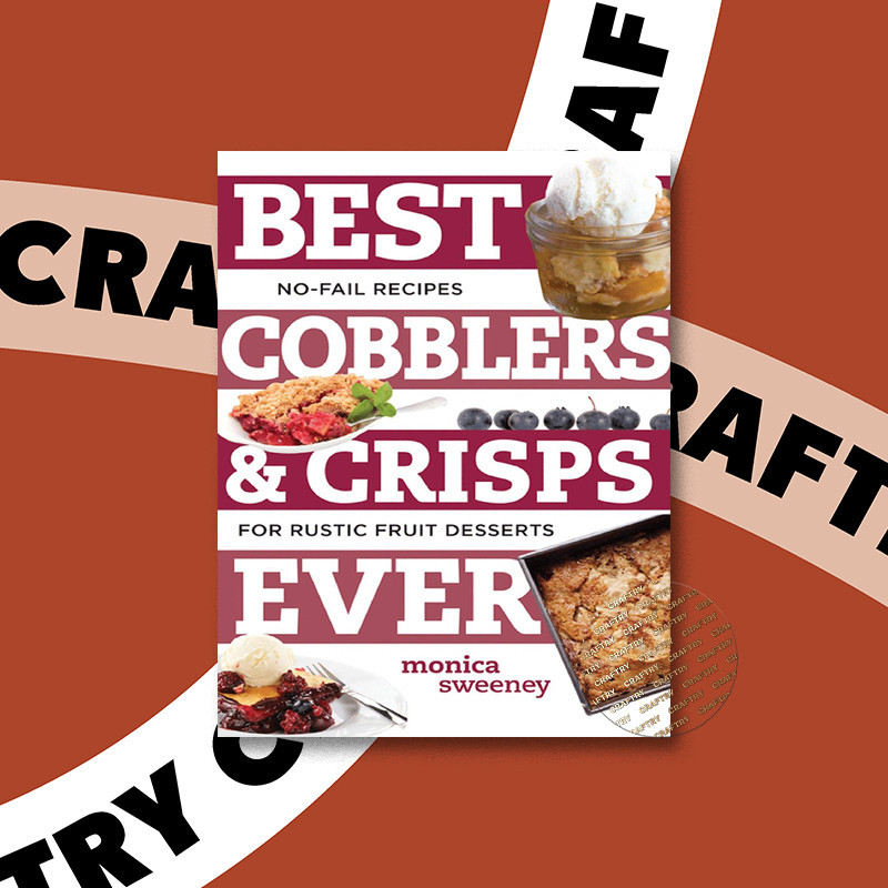 

Best Cobblers and Crisps Ever - No Fail Rec - Monica Sweeney