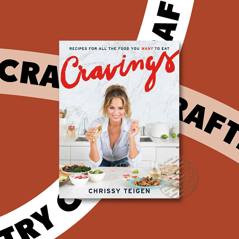 

Cravings - Recipes for All the Food You Wan - Chrissy Teigen