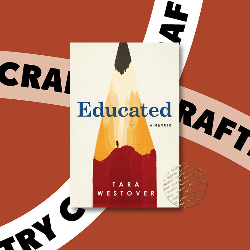 

Educated - A Memoir - Tara Westover