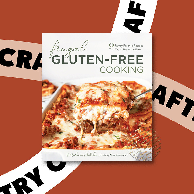

Frugal Gluten Free Cooking - Melissa Erdelac