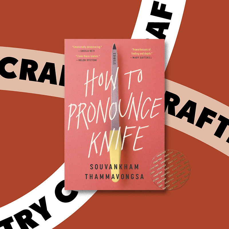 

How to Pronounce Knife - Souvankham Thammavongsa