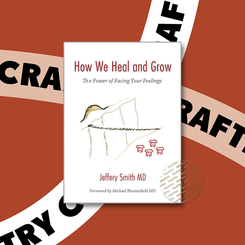 

How We Heal and Grow - The Power of Facing - Jeffery Smith MD