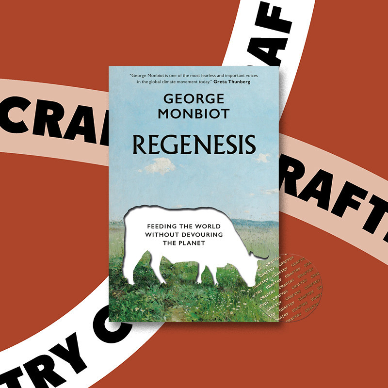 

Regenesis - Feeding the World Without Devou - George Monbiot