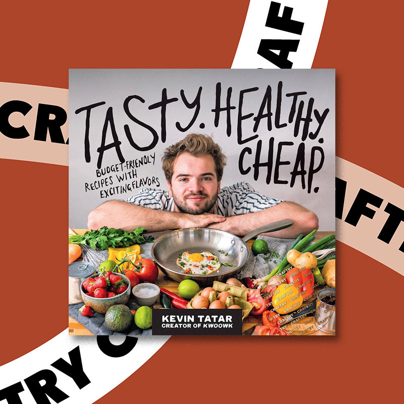 

Tasty. Healthy. Cheap - Kevin Tatar