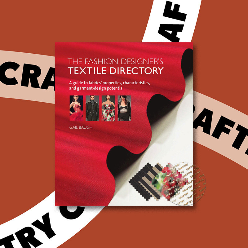 

The Fashion Designer's Textile Directory - Gail Baugh