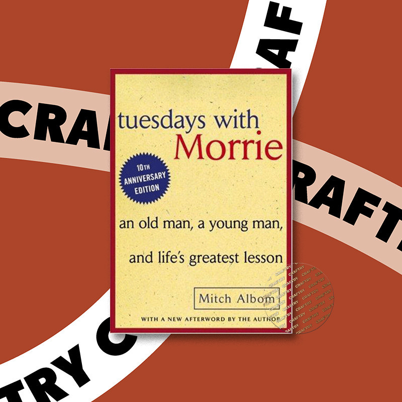 

Tuesdays With Morrie - Mitch Albom