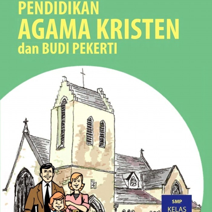 Buku pendid Agama Kristen Kelas 9 smp