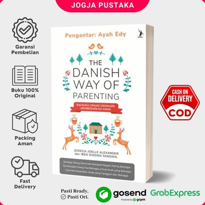 

Thosti Buku The Danish Way Of Parenting - Jessica Joelle Alexander & Iben