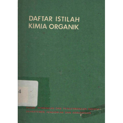 

(PID589) Daftar Istilah Kimia Organik