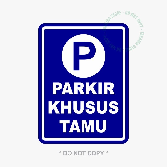 

Rambu Parkir Khusus Tamu 30Cm X 40Cm Plat Alumunium