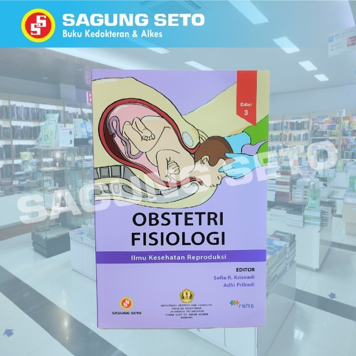 

OBSTETRI FISIOLOGI ED-3 ILMU KESEHATAN REPRODUKSI