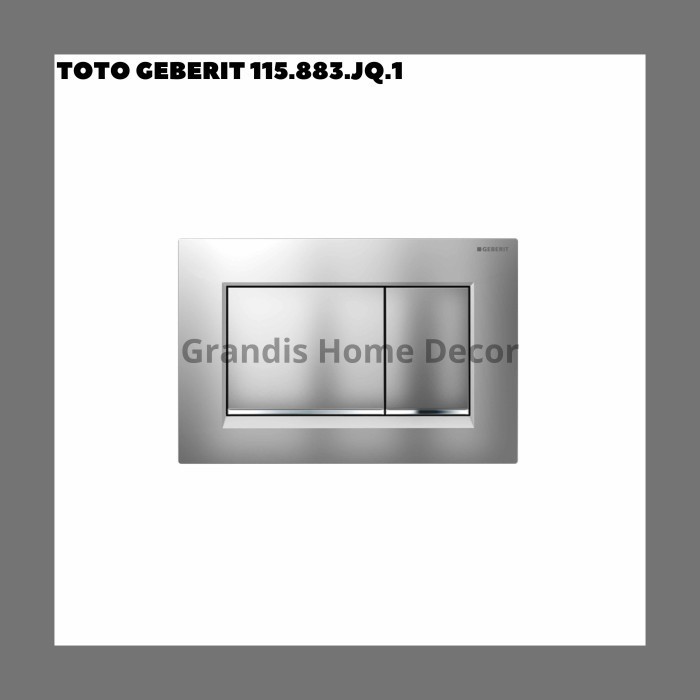 TOTO GEBERIT - SIGMA - 115.883.JQ.1 - SIGMA30 DUAL FLUSH BUTTON MURAH