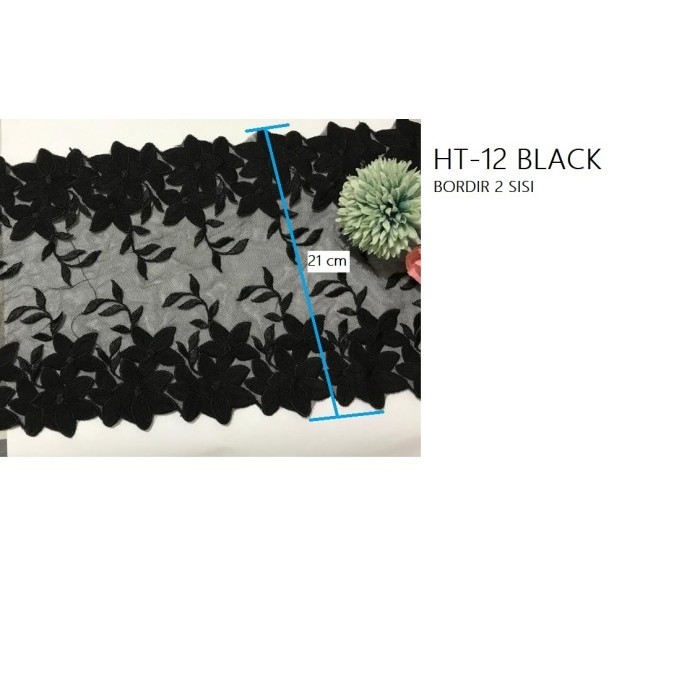 

RENDA TILE HT-12 BLACK/ HITAM - BORDIR 2 SISI - Lebar: 21 cm