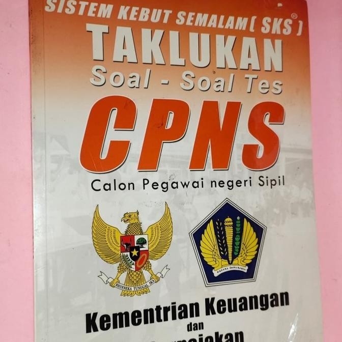 

taklukkan soal-soal CPNS kementerian keuangan dan perpajakan.original