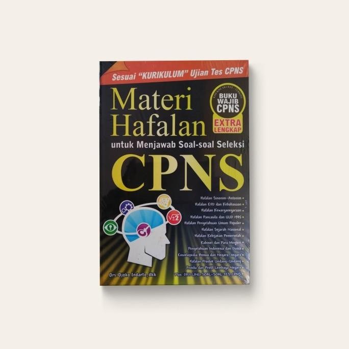 

Buku Materi Hafalan untuk Menjawab Soal-Soal Seleksi CPNS