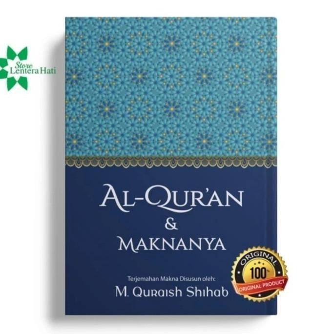 

alquran dan maknanya m quraish shihab