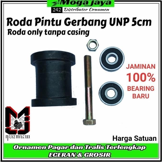 roda unp 5cm bearing baru roda pintu gerbang