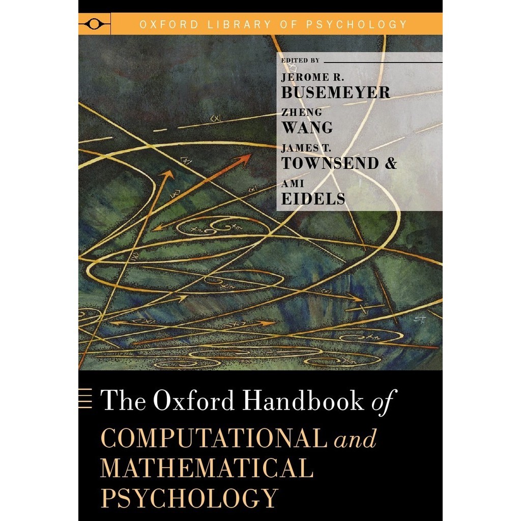 

The Oxford Handbook of Computational and Mathematical Psychology (D)