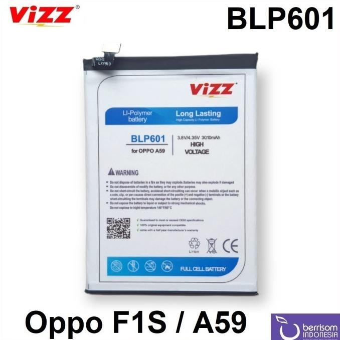 VIZZ Baterai Double Power Original Oppo BLP601 F1S Batre Batrai Ori