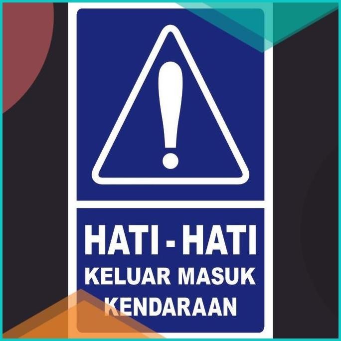 

rambu hati-hati keluar masuk kendaraan 13m4yZ4 perkakas