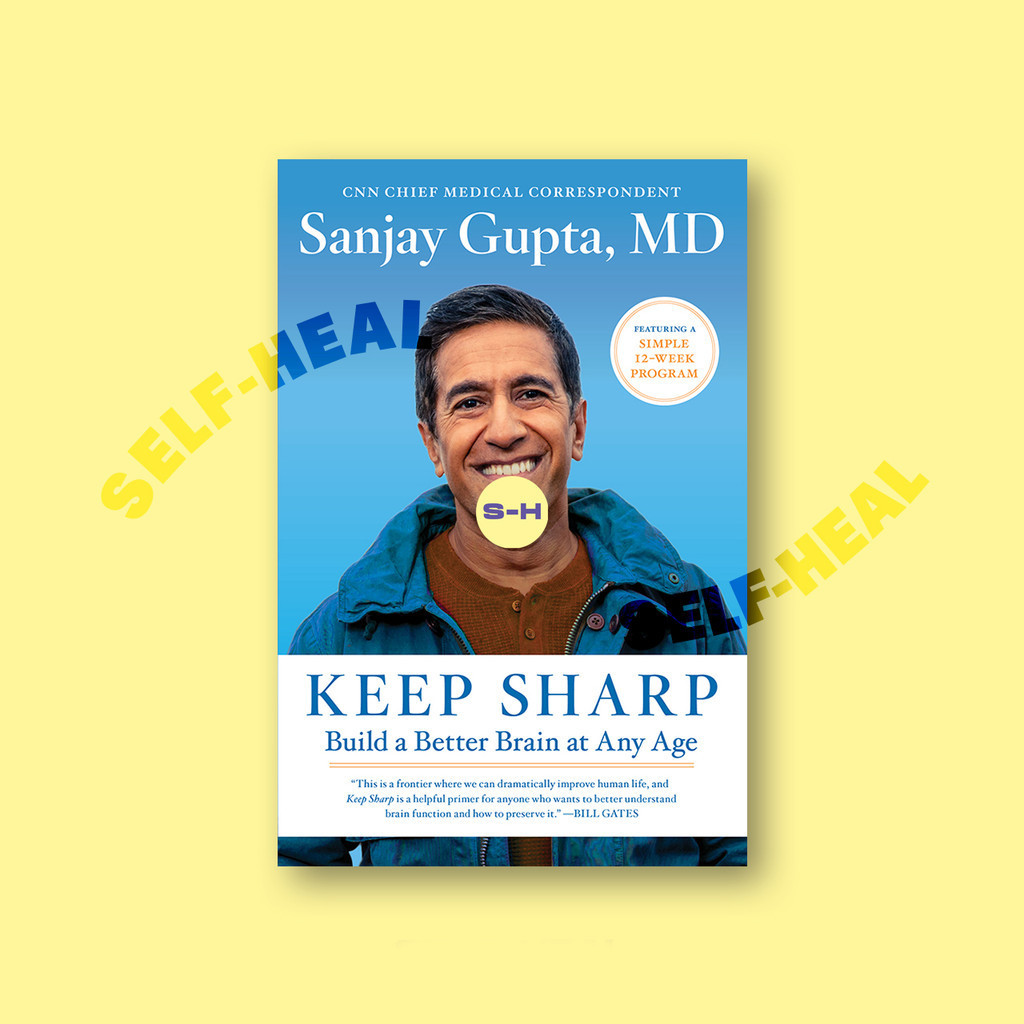 

Keep Sharp - Build a Better Brain at Any Ag - Sanjay Gupta