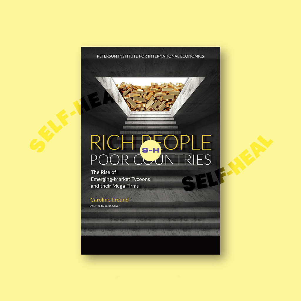 

Rich People Poor Countries - Caroline Freund