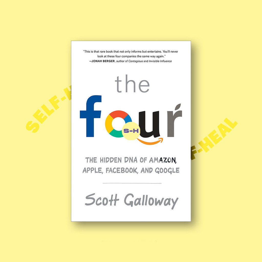 

The Four - Scott Galloway