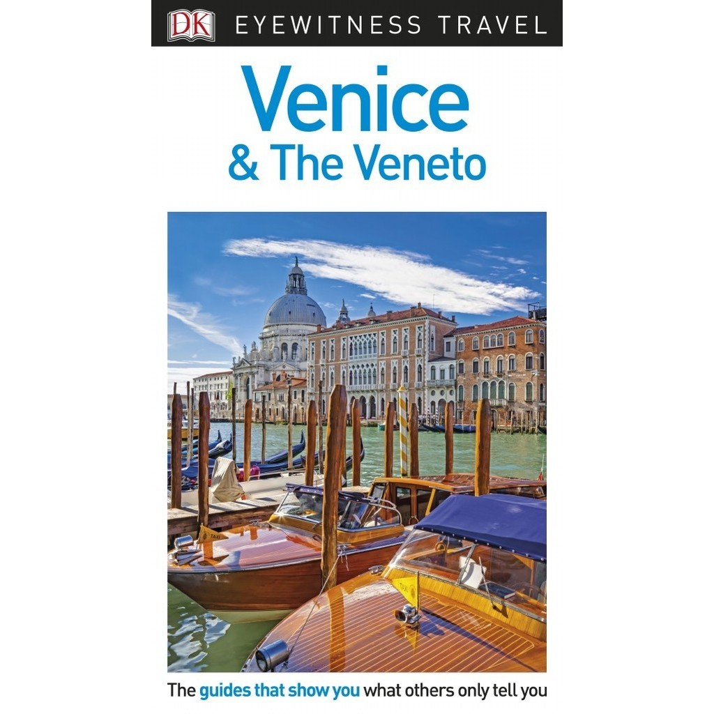 

Eyewitness Travel - Venice & The Veneto (D)