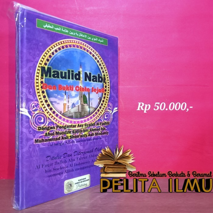 

Buku Maulid Nabi Dan Bukti Cinta Sejati