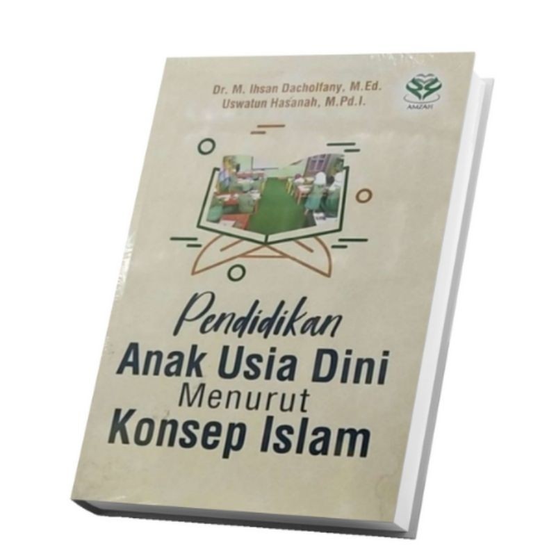 

205) Parenting Islami - Pendidikan Anak Usia Dini Menurut Konsep Islam