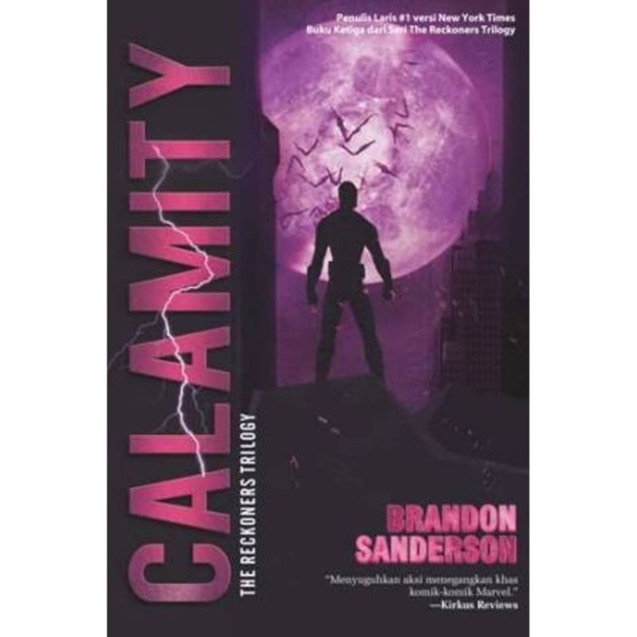 

Reckoners Trilogy #3: Calamity