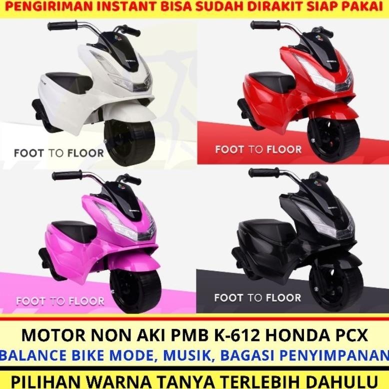 NLD-1419 Balance Bike PMB K 611 Honda Scoopy K 612 Honda PCX K 613 Yamaha Nmax Raid K 615 Honda CBR 