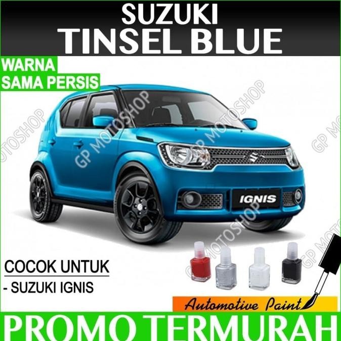 SUZUKI IGNIS TINSEL BLUE CAT OLES PENGHILANG BARET MOBIL BIRU METALIK