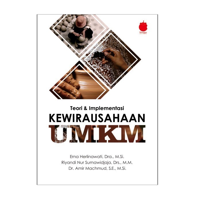 

Buku Teori Dan Implementasi Kewirausahaan Umkm