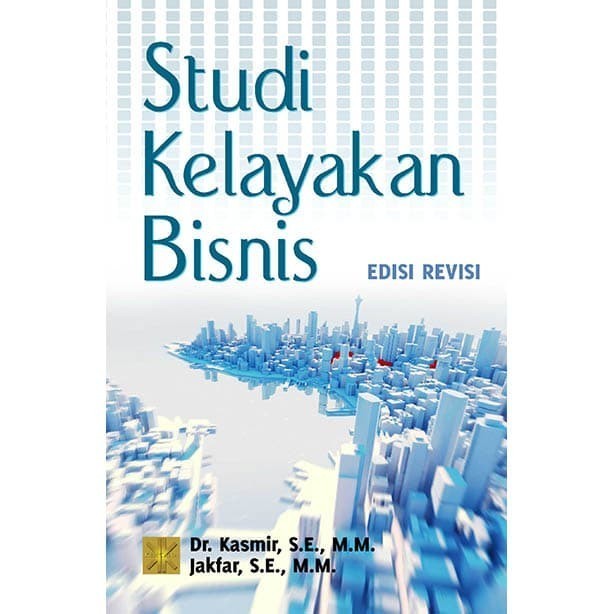 

Studi Kelayakan Bisnis Kasmir Original Prenada