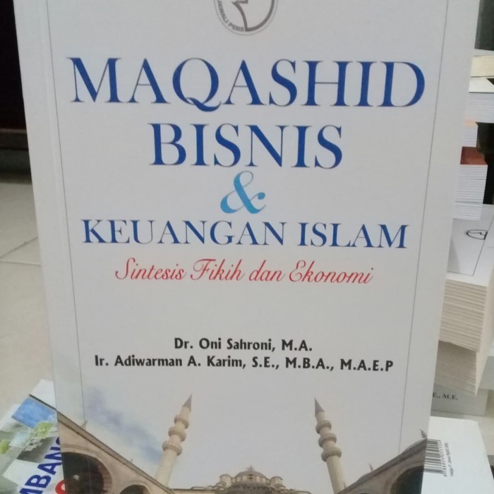 

Maqashid Bisnis Dan Keuangan Syariah