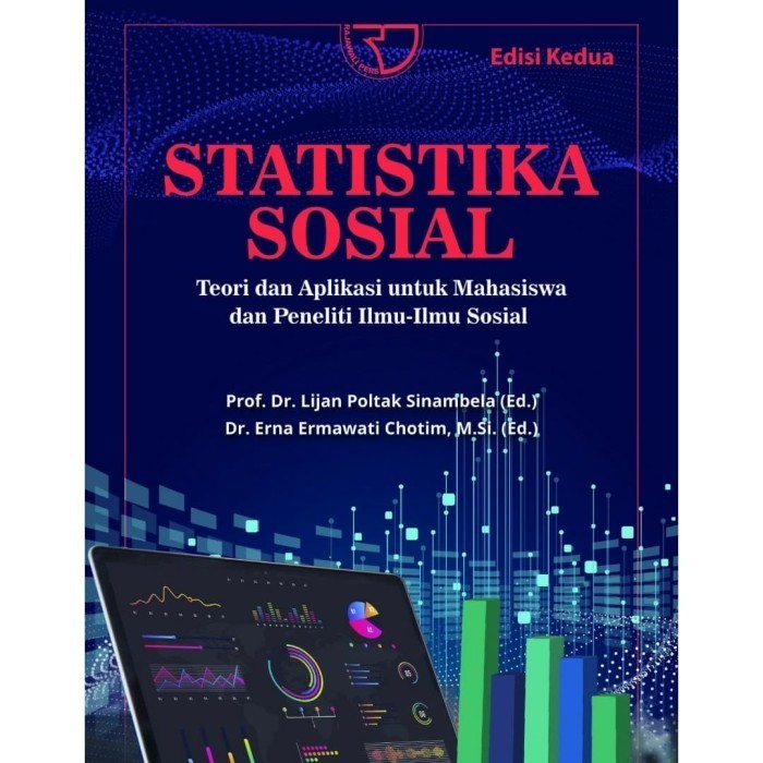 

Buku Statistika Sosial Edisi Kedua Pengarang Lijan Poltak