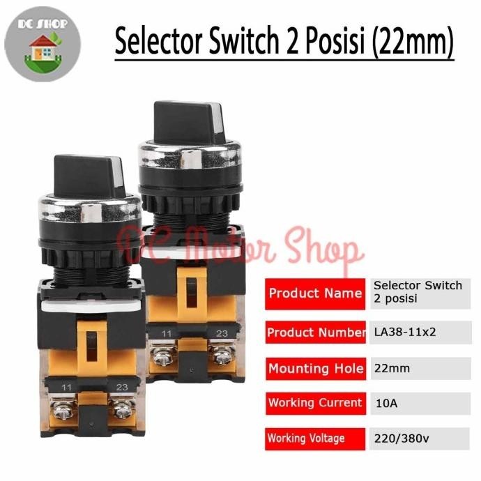 Selector Switch 2 Posisi 2Posisi 22mm LA38-11X2 ON-OFF 1NO 1NC Radeliana Official