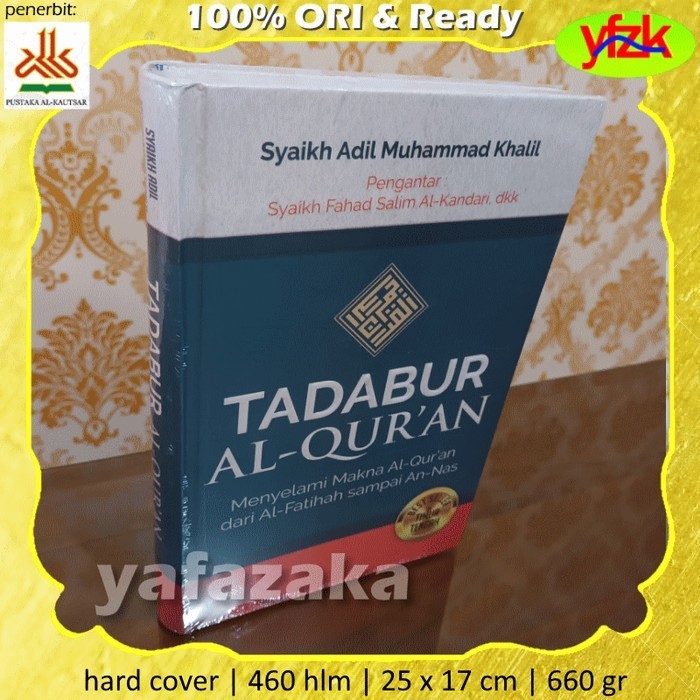 

Buku Tadabur Al Quran - Tadabbur Menyelami Makna AlQuran Qur'an