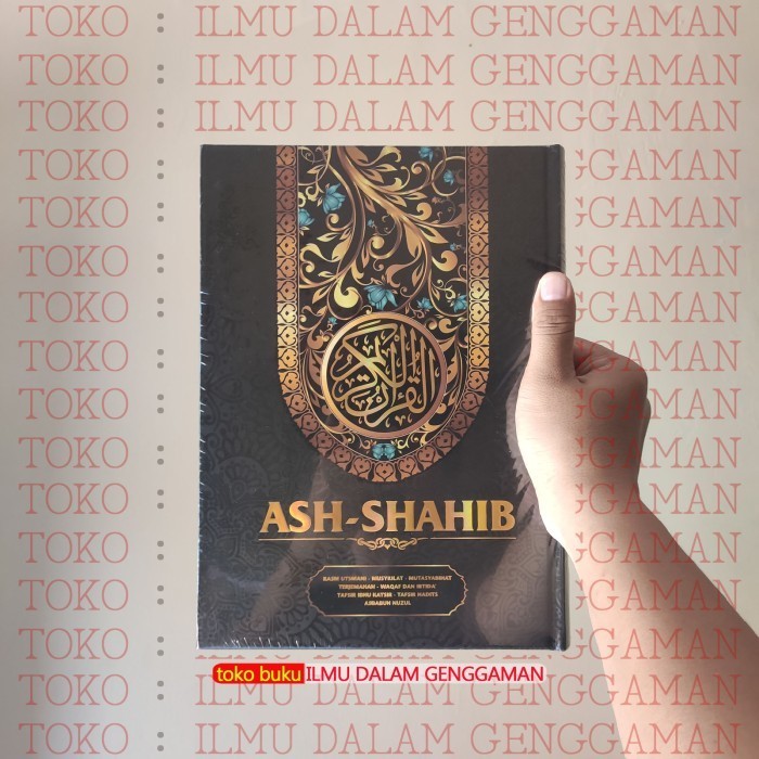 

HITAM A4 AshShahib - Al Quran Mushaf Ash Shahib Ukuran Besar A4 Hilal