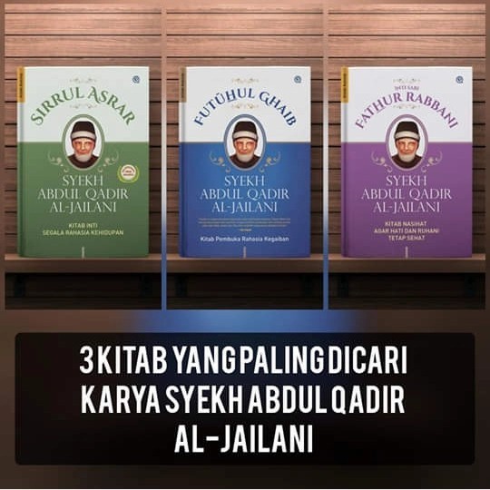 

3 kitab Karya syekh abdul qadir al jailani