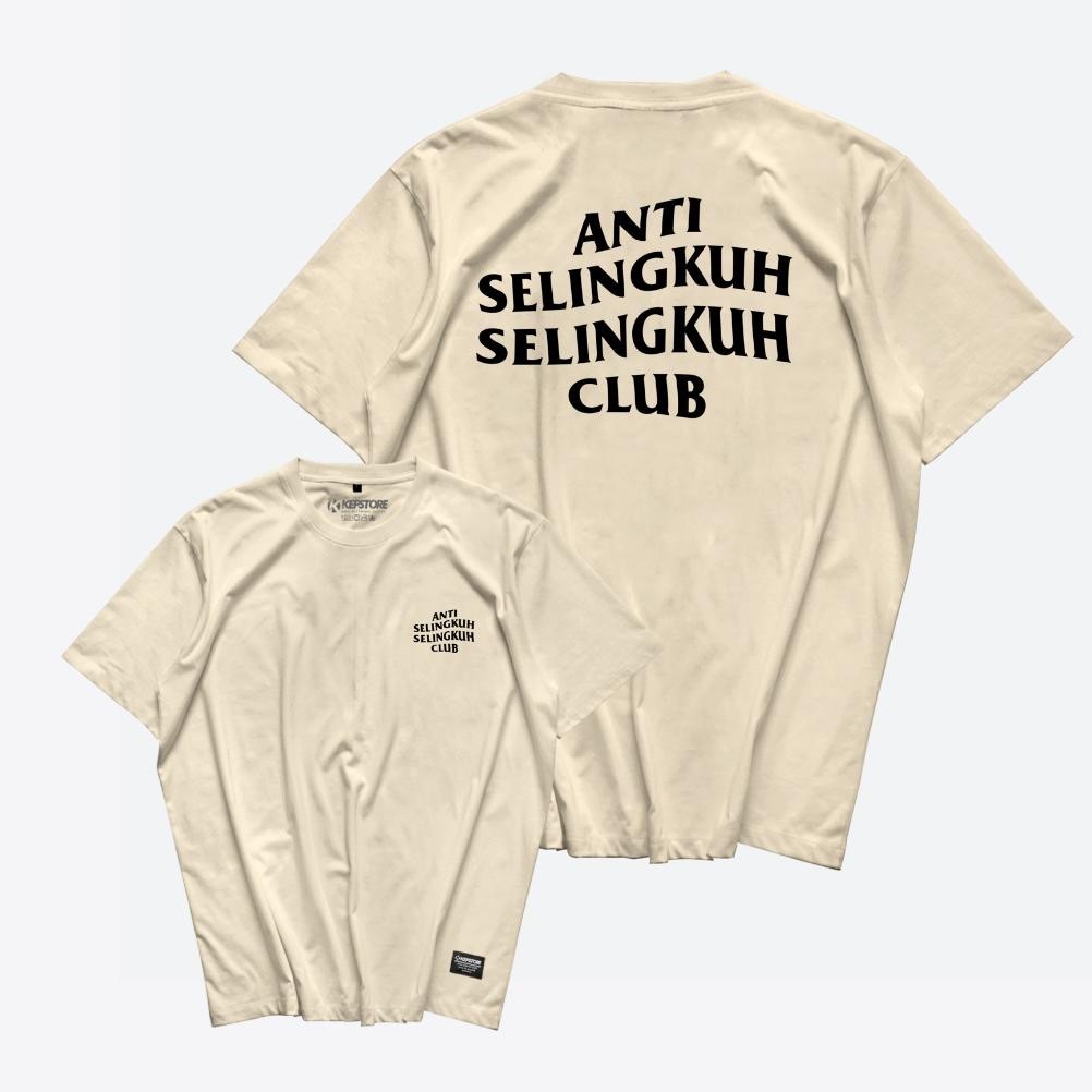 Limited Kaos Anti Selingkuh Selingkuh Club Baju Kata Kata Tshirt Combed 24S