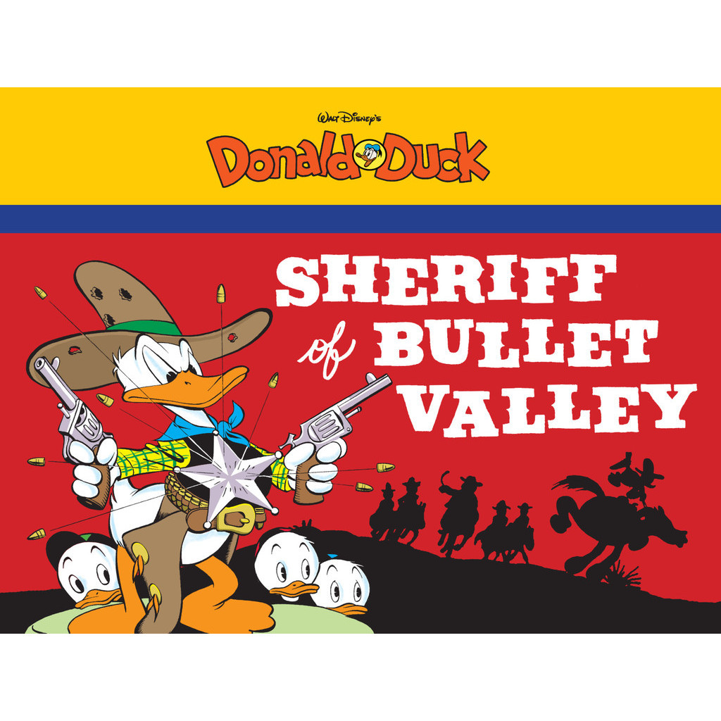

Donald Duck - Sheriff of Bullet Valley (Komik / D)
