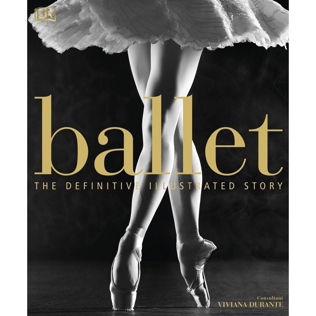 

Ballet - The Definitive Illustrated Story ( D )